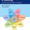 Noninterpretive Skills in Radiology: Q&A Top Score Prep Guide for the Boards (PDF)