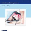 Strabismus Surgery: Innovative and Classic Approaches (Original PDF from Publisher)