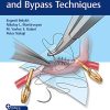 Microsurgical Basics and Bypass Techniques (Original PDF from Publisher+Videos)