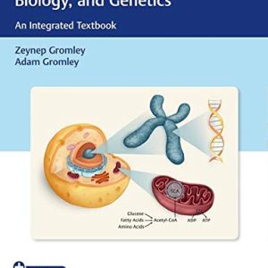 Biochemistry, Cell and Molecular Biology, and Genetics: An Integrated Textbook (Original PDF from Publisher)
