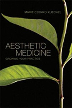 Aesthetic Medicine (Growing Your Practice) (Original PDF from Publisher)