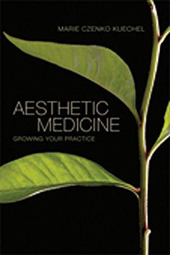 Aesthetic Medicine (Growing Your Practice) (Original PDF from Publisher)
