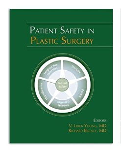 Patient Safety in Plastic Surgery (Original PDF from Publisher)