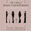 The Art of Body Contouring: A Comprehensive Approach, 1st edition (EPUB)