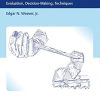 Surgical Care of the Painful Degenerative Lumbar Spine: Evaluation, Decision-Making, Techniques (Original PDF from Publisher)