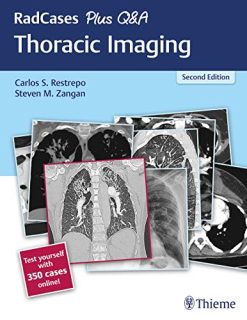 RadCases Plus Q&A Thoracic Imaging, 2nd Edition (Original PDF from Publisher)