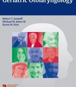 Geriatric Otolaryngology