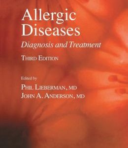 Allergic Diseases: Diagnosis and Treatment, 3rd Edition
