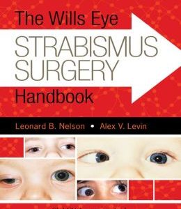 The Wills Eye Strabismus Surgery Handbook