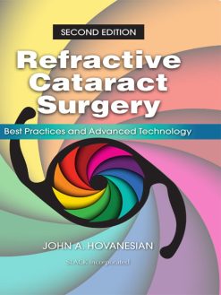 Refractive Cataract Surgery: Best Practices and Advanced Technology, 2nd Edition (EPUB)