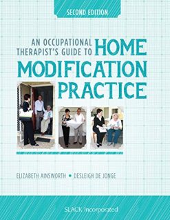 An Occupational Therapist’s Guide to Home Modification Practice, 2nd Edition (EPUB)