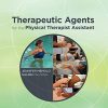 Therapeutic Agents for the Physical Therapist Assistant (Original PDF from Publisher)