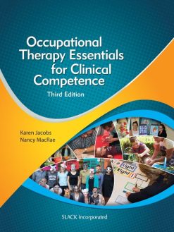 Occupational Therapy Essentials for Clinical Competence, 3rd Edition (Original PDF from Publisher)