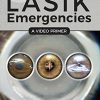 LASIK Emergencies: A Video Primer (EPUB)