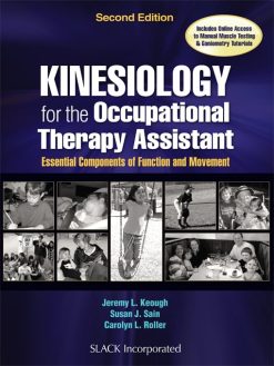 Kinesiology for the Occupational Therapy Assistant: Essential Components of Function and Movement, 2nd Edition (EPUB)