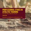 Professional Ethics in Athletic Training, 2nd Edition (Original PDF from Publisher)
