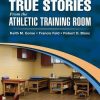 True Stories From the Athletic Training Room (Original PDF from Publisher)