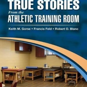 True Stories From the Athletic Training Room (EPUB)
