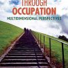 Adaptation Through Occupation: Multidimensional Perspectives (Original PDF from Publisher)