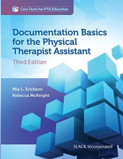 Documentation Basics for the Physical Therapist Assistant (Core Texts for PTA Education), 3rd Edition (EPUB)