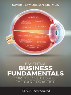 Essential Business Fundamentals for the Successful Eye Care Practice (Original PDF from Publisher)