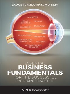 Essential Business Fundamentals for the Successful Eye Care Practice (EPUB)