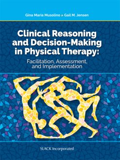 Clinical Reasoning and Decision Making in Physical Therapy (EPUB)