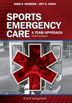 Sports Emergency Care: A Team Approach, 3e (PDF)