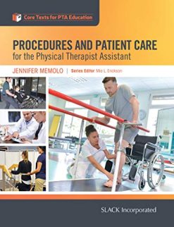 Procedures and Patient Care for the Physical Therapist Assistant (Core Texts for Pta Education) (EPUB)