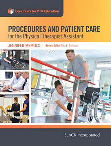 Procedures and Patient Care for the Physical Therapist Assistant (Core Texts for Pta Education) (EPUB)