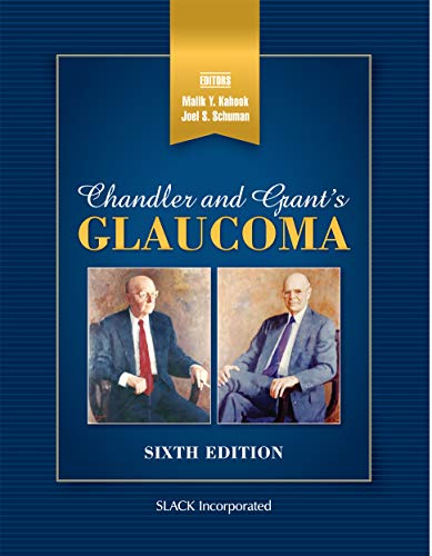Chandler and Grant’s Glaucoma, 6th edition (Original PDF from Publisher)
