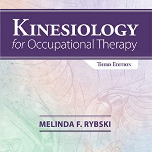 Kinesiology for Occupational Therapy, 3rd Edition (EPUB)