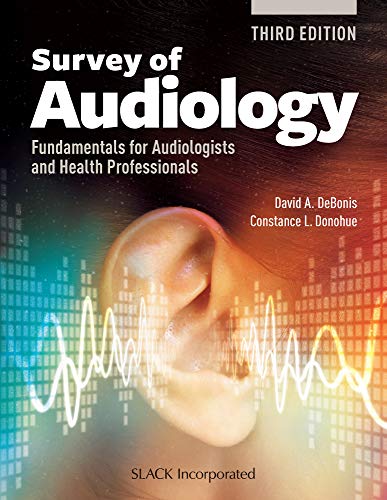 Survey of Audiology: Fundamentals for Audiologists and Health Professionals, Third Edition (EPUB)