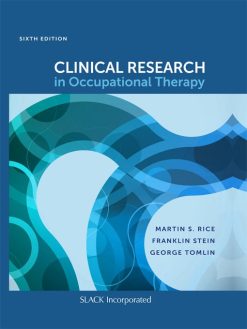 Clinical Research in Occupational Therapy, 6th Edition (Original PDF from Publisher)