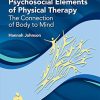 Psychosocial Elements of Physical Therapy: The Connection of Body to Mind (EPUB)