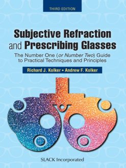 Subjective Refraction and Prescribing Glasses, 3rd Edition (EPUB)