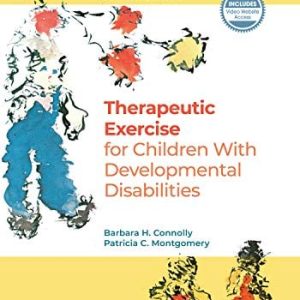 Therapeutic Exercises for Children with Developmental Disabilities, 4th Edition (Original PDF from Publisher)