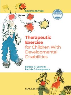 Therapeutic Exercise for Children with Developmental Disabilities, 4th Edition (EPUB)