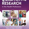 Qualitative Research in the Health Professions (Original PDF from Publisher)