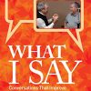 What I Say: Conversations That Improve the Physician-Patient Relationship (Original PDF from Publisher)