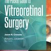 The Pocket Guide to Vitreoretinal Surgery (Pocket Guides)  (Original PDF from Publisher)