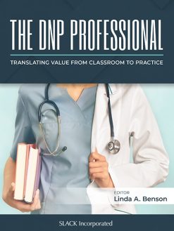 The DNP Professional: Translating Value from Classroom to Practice (Original PDF from Publisher)