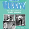 What’s So Funny?: Humor-Based Activities for Social Skill Development (Original PDF from Publisher)