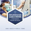 Implementation Science in Nursing: A Framework from Education and Practice (Original PDF from Publisher)