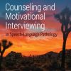 Counseling and Motivational Interviewing  in Speech-Language Pathology (EPUB)