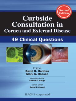 Curbside Consultation in Cornea and External Disease: 49 Clinical Questions, 2nd Edition (EPUB)