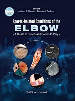 Sports-Related Conditions of the Elbow: A Guide to Successful Return to Play (Original PDF from Publisher)