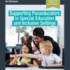 Supporting Paraeducators in Special Education and Inclusive Settings (EPUB)