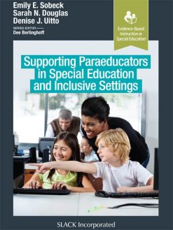 Supporting Paraeducators in Special Education and Inclusive Settings (EPUB)