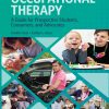 Occupational Therapy: A Guide for Prospective Students, Consumers and Advocates (Original PDF from Publisher)